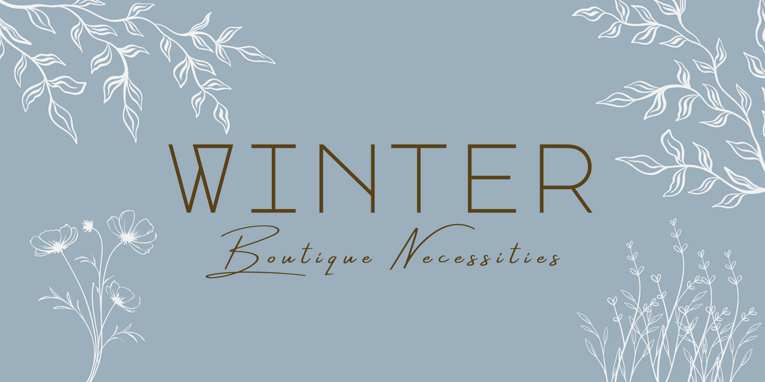 Making the Most of Boutique Winter Products